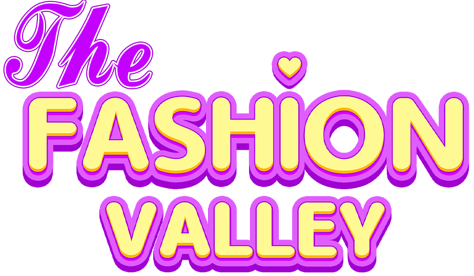The Fashion Valley